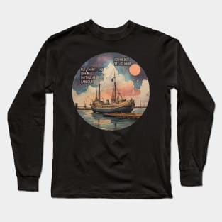 One Particular Harbor ii Long Sleeve T-Shirt